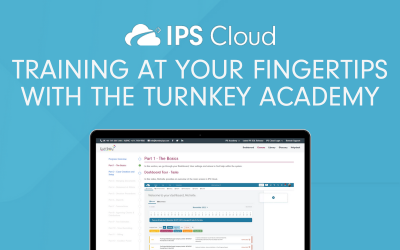 IPS Cloud training at your fingertips with the Turnkey Academy
